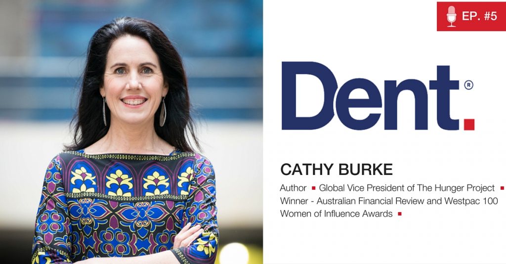 5. Cathy Burke on ending world hunger and empowering the world’s most Unlikely Leaders